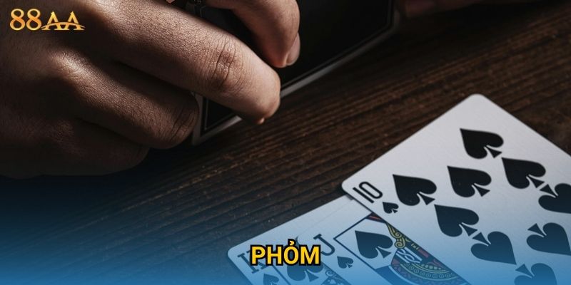 Phỏm kịch tính – Trải nghiệm đánh bài đổi thưởng tại 88AA