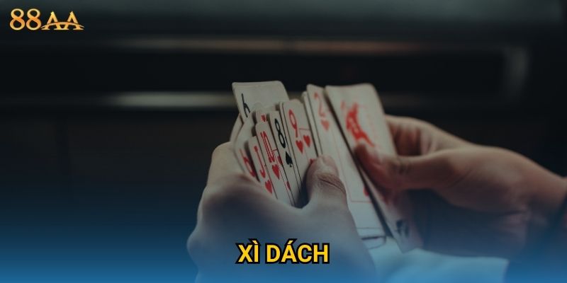 Xì Dách hấp dẫn – Đặt cược thông minh giành thắng lợi tại 88AA